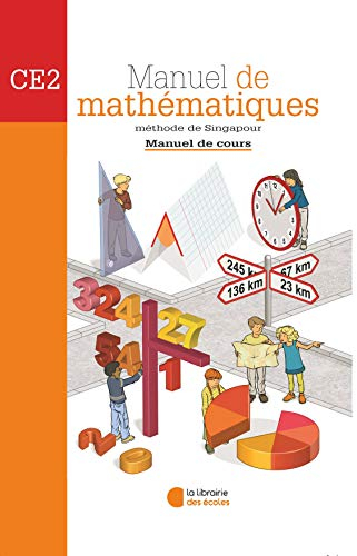 Mathématiques méthode de Singapour CE2 : cours