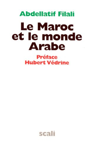 Le Maroc et le monde arabe