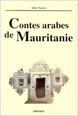 Contes arabes de Mauritanie