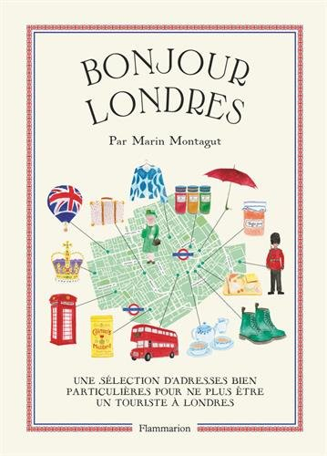 Bonjour Londres : une sélection d'adresses bien particulières pour ne plus être un touriste à Londre