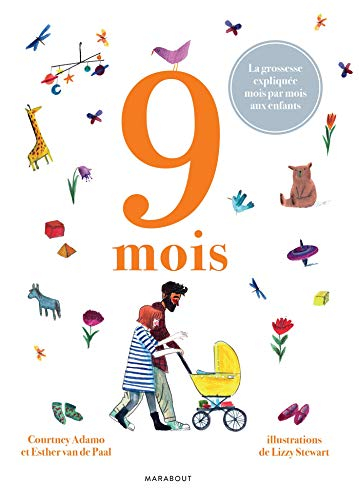 9 mois : la grossesse expliquée mois par mois aux enfants