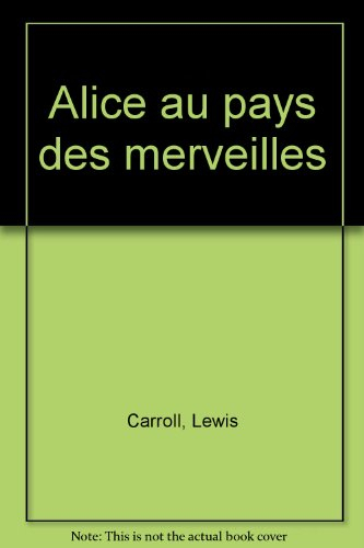 Alice au pays des merveilles