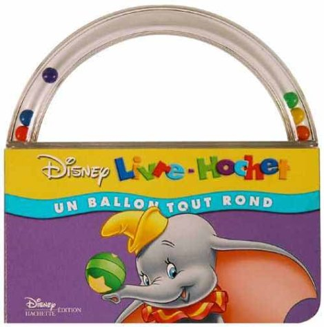 Un ballon tout rond : livre-hochet