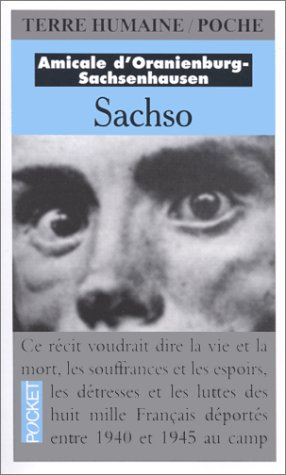 sachso. au coeur du système concentrationnaire nazi
