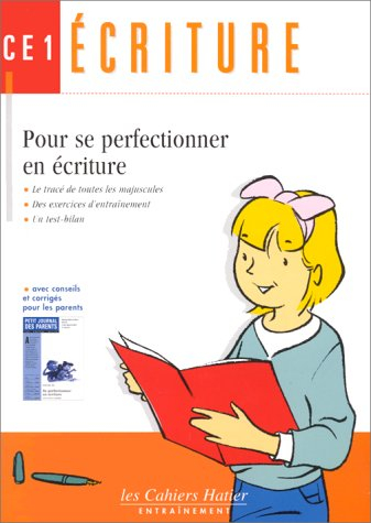 Se perfectionner en écriture : avec Loulou le poulpe, écriture CE1