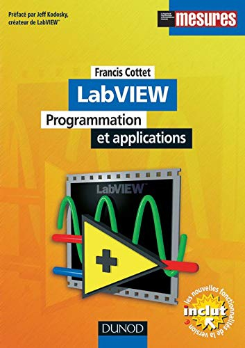 LabVIEW : programmation et applications