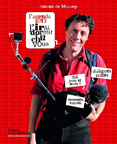 L'agenda 2013 J'irai dormir chez vous