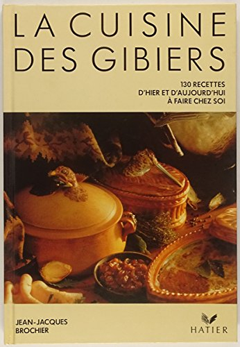 La Cuisine des gibiers