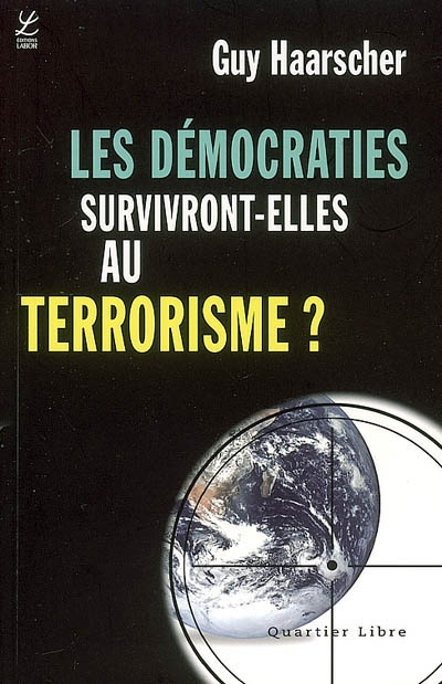 Les démocraties survivront-elles au terrorisme ?