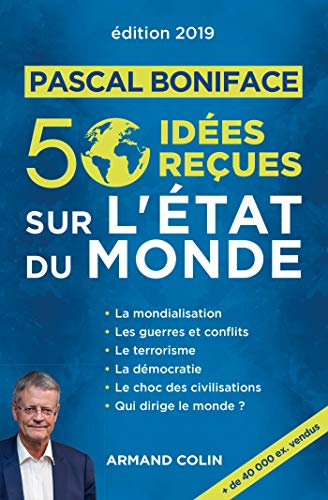 50 idées reçues sur l'état du monde