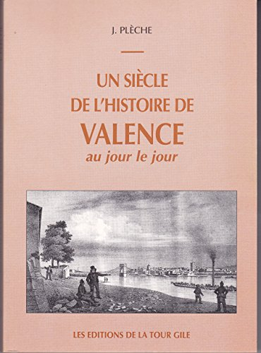 un siècle de l'histoire de valence