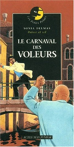 Le carnaval des voleurs