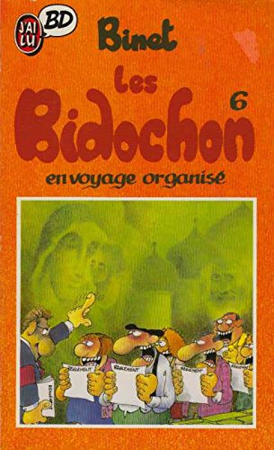 Les Bidochon. Vol. 6. En voyage organisé