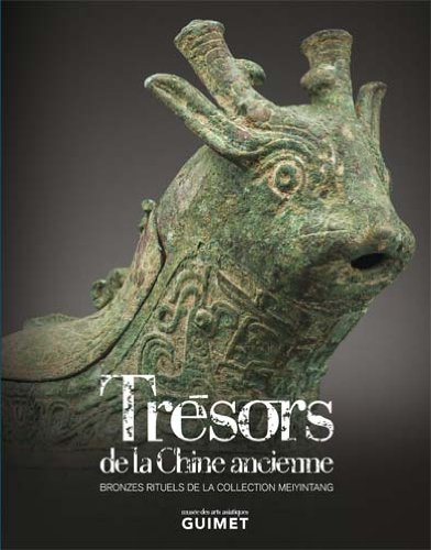 trésors de la chine ancienne : bronzes rituels de la collection meiyintang