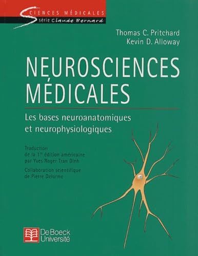 Neurosciences médicales : les bases neuroanatomiques et neurophysiologiques