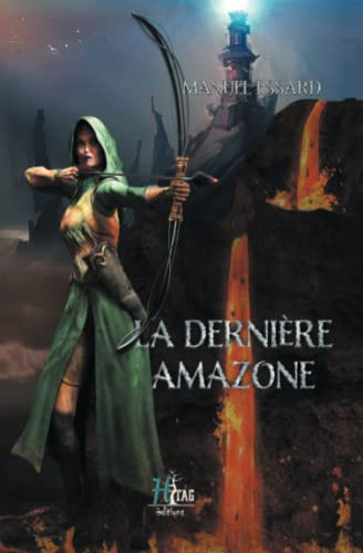 La dernière amazone