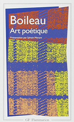 Oeuvres. Vol. 2. L'art poétique