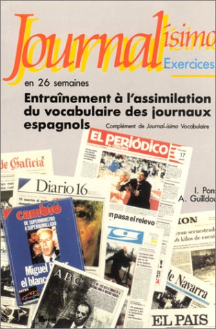 journal-ísimo (exercice) : entraînement à l'assimilation du vocabulaire des journaux espagnols