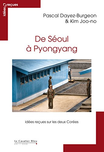 De Séoul à Pyongyang : idées reçues sur les deux Corées