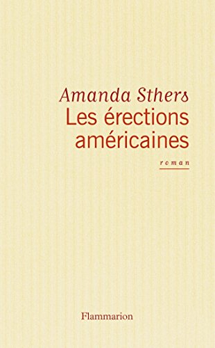 Les érections américaines