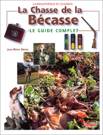 La chasse de la Bécasse