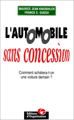 L'automobile sans concession : comment achètera-t-on une voiture demain ?