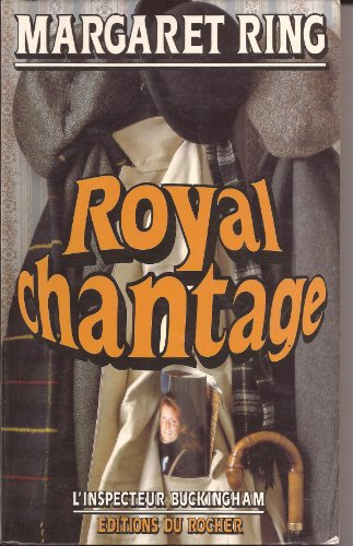 Royal chantage