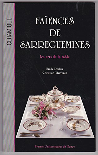Faïences de Sarreguemines, les arts de la table