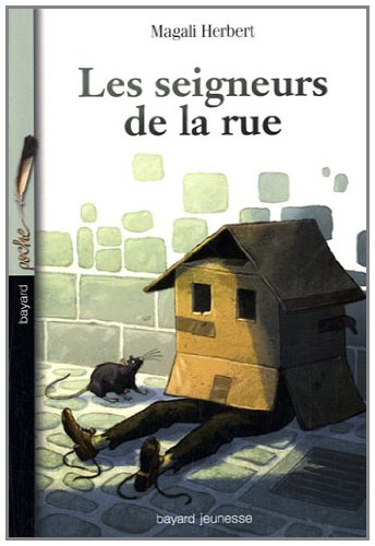 Les seigneurs de la rue