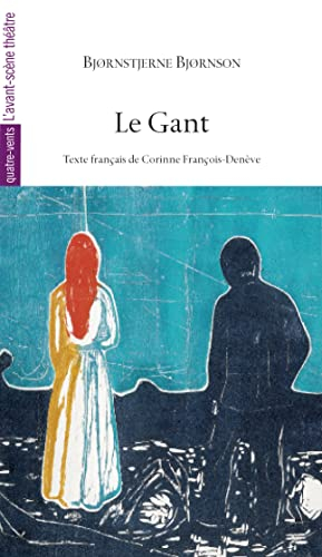 Le gant : première version de 1883 suivie de la réécriture de 1886