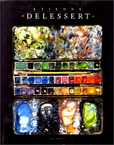 Etienne Delessert : monographie