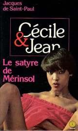 cécile, jean et le satyre de mérinsol (série cécile et jean)