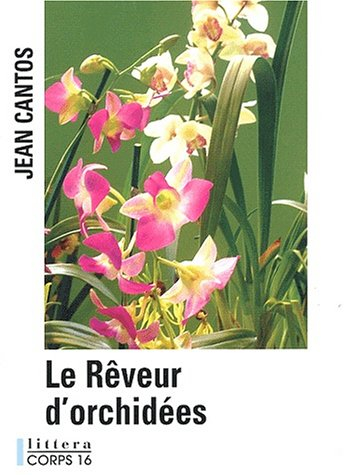 le rêveur d'orchidées