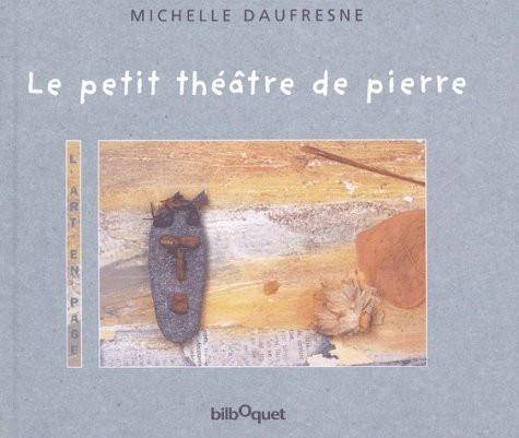Le petit théâtre de pierre