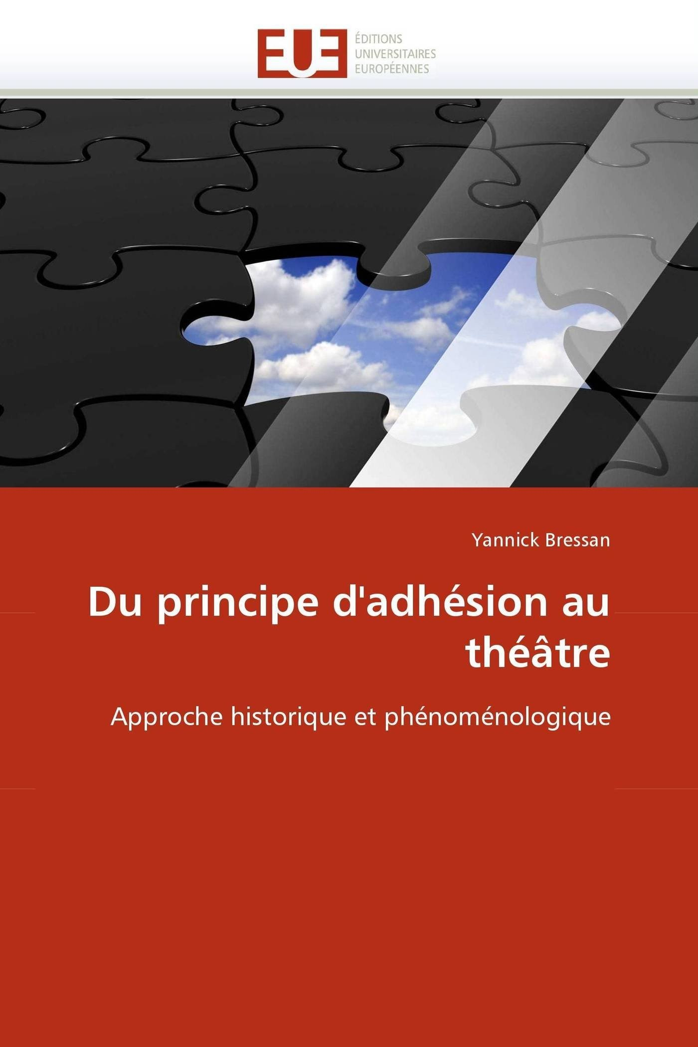 Du principe d''adhésion au théâtre