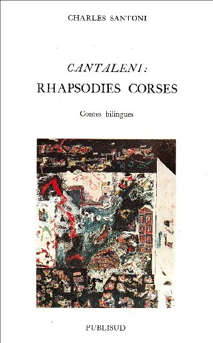 Cantaleni : rhapsodies corses : contes bilingues