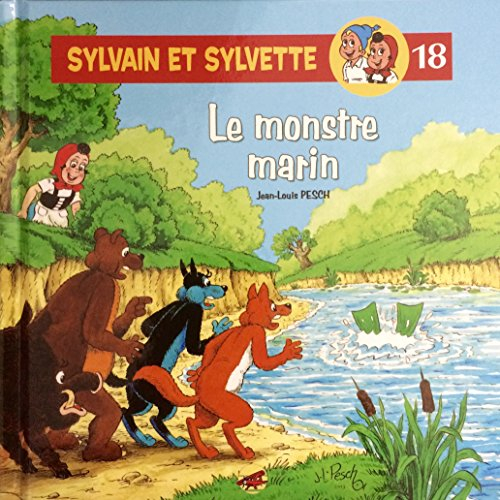 Sylvain et Sylvette. Vol. 18. Le monstre marin