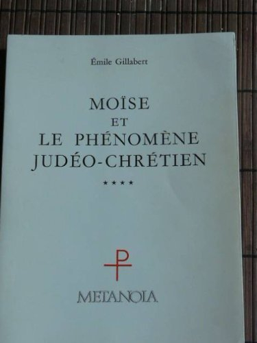 moïse et le phénomène judéo-chrétien