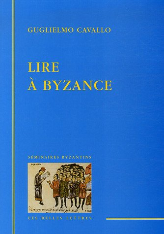 Lire à Byzance