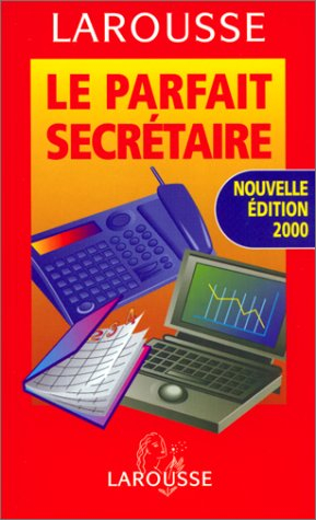 le parfait secrétaire