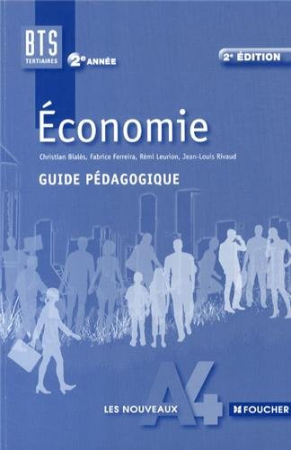 Economie BTS tertiaires 2e année : guide pédagogique