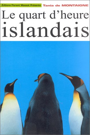 Le quart d'heure islandais