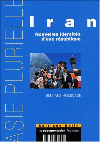 Iran : identités nouvelles d'une république