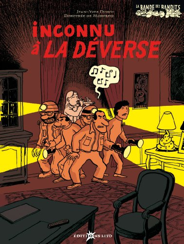 La bande des bandits. Vol. 2006. Inconnu à la déverse