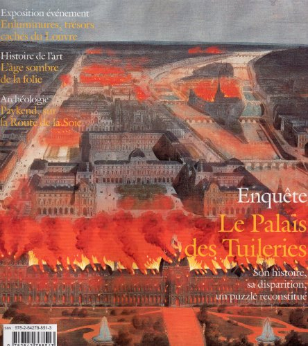 Grande Galerie, le journal du Louvre, n° 16. Le palais des Tuileries
