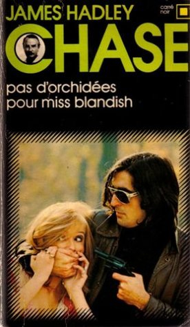 pas d'orchidées pour miss blandish