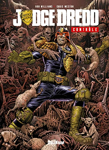 Judge Dredd. Contrôle