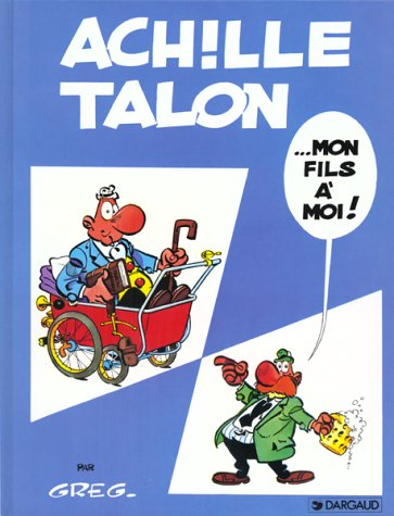 achille talon tome 4 : mon fils a moi