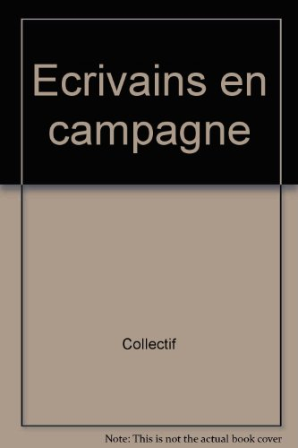 Ecrivains en campagne