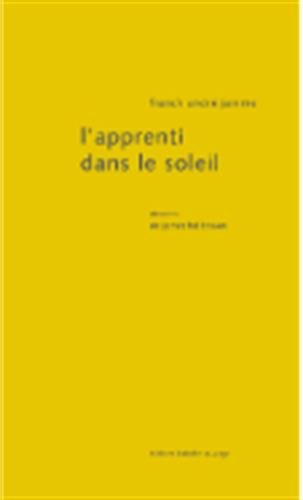 L'apprenti dans le soleil